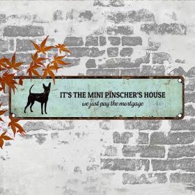 CIFbuy Miniature Pinscher House Aluminum Sign UV Printed Vintage Plaque For Home Garage Cafe Bar Restaurant Decor (TikTok, Temu Pick-up Service) (Option: defaulttitle)