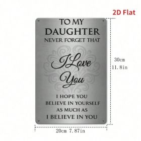 CIFbuy Daughter Love Heart Metal Plaque Sign, Vintage Rustic Wall Art, 2D Flat Print Home Bedroom Decor, Cafe Office Garage Indoor Hang TikTok, T (Option: defaulttitle)