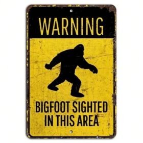 CIFbuy Rustic Warning Bigfoot Sighted Area Sign Funny Sasquatch Decor (TikTok, Temu Pick-up Service) (Option: defaulttitle)